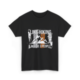 Like Hiking Maybe 3 People Hiker T-Shirt - Black