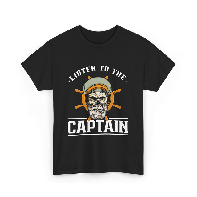 Listen To The Captain Nautical Adventure T-Shirt - Black