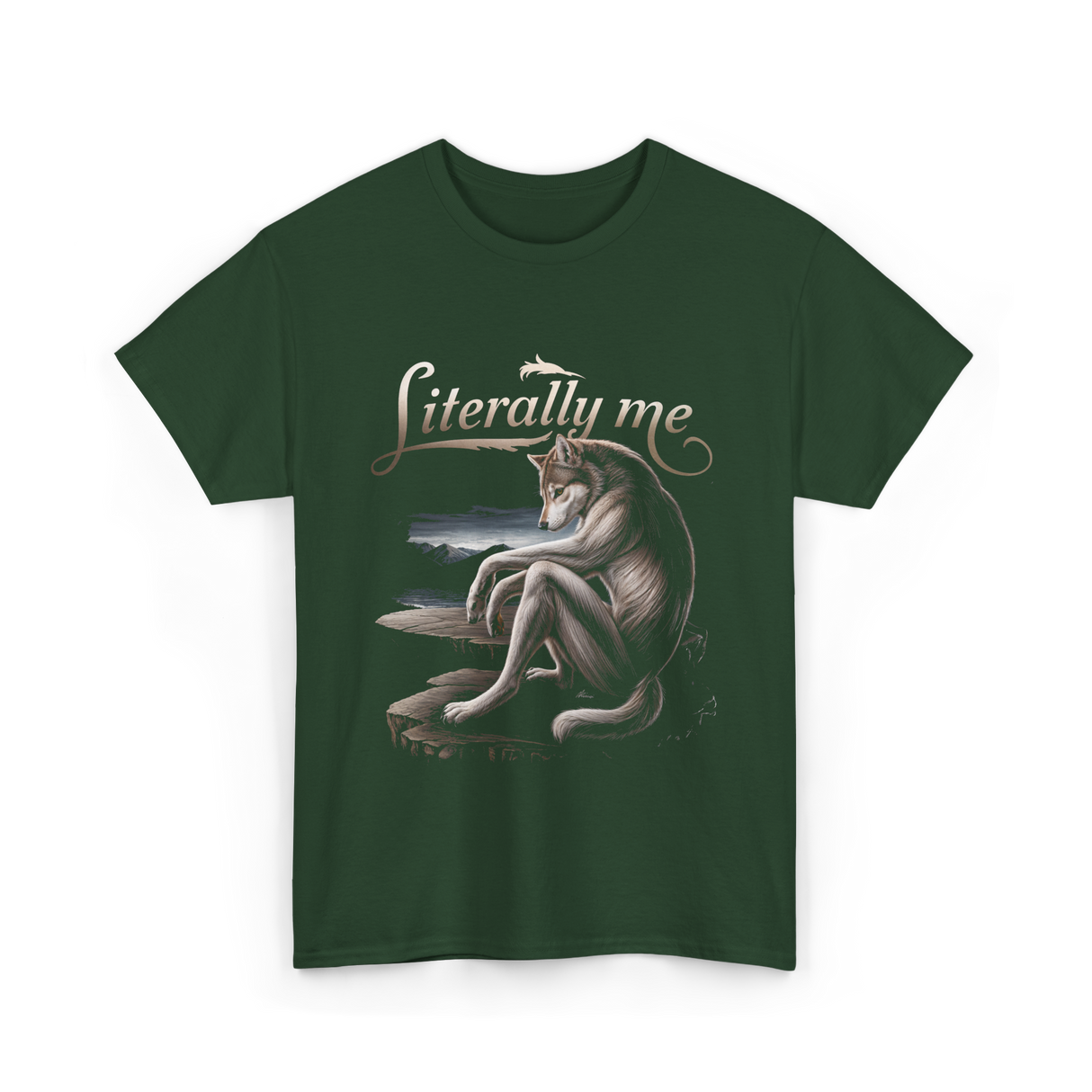 Literally Me Wolf Artwork T-Shirt - Forest Green