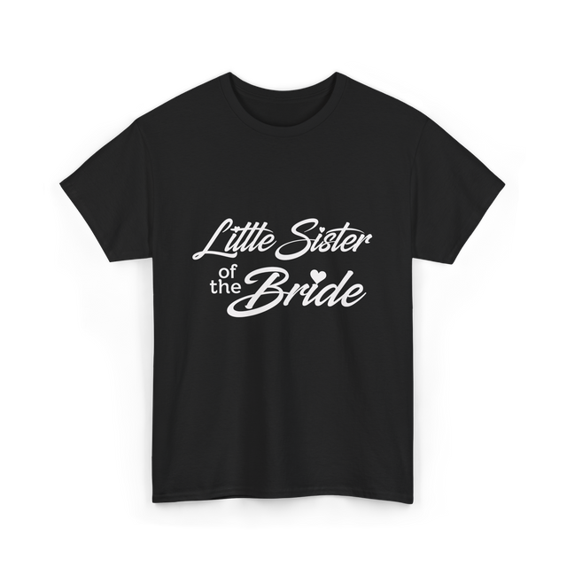 Little Sister of Bride Wedding T-Shirt - Black