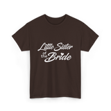 Little Sister of Bride Wedding T-Shirt - Dark Chocolate