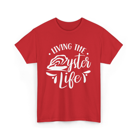 Living The Oyster Life Oyster T-Shirt - Red