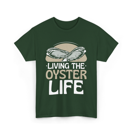 Living The Oyster Life Oyster T-Shirt - Forest Green