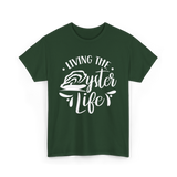 Living The Oyster Life Oyster T-Shirt - Forest Green