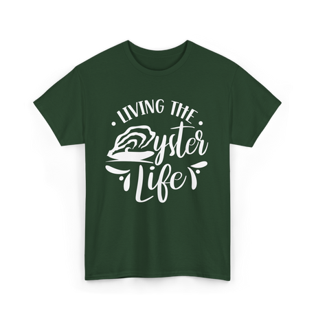 Living The Oyster Life Oyster T-Shirt - Forest Green