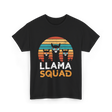 Llama Squad Llamas Fun T-Shirt - Black