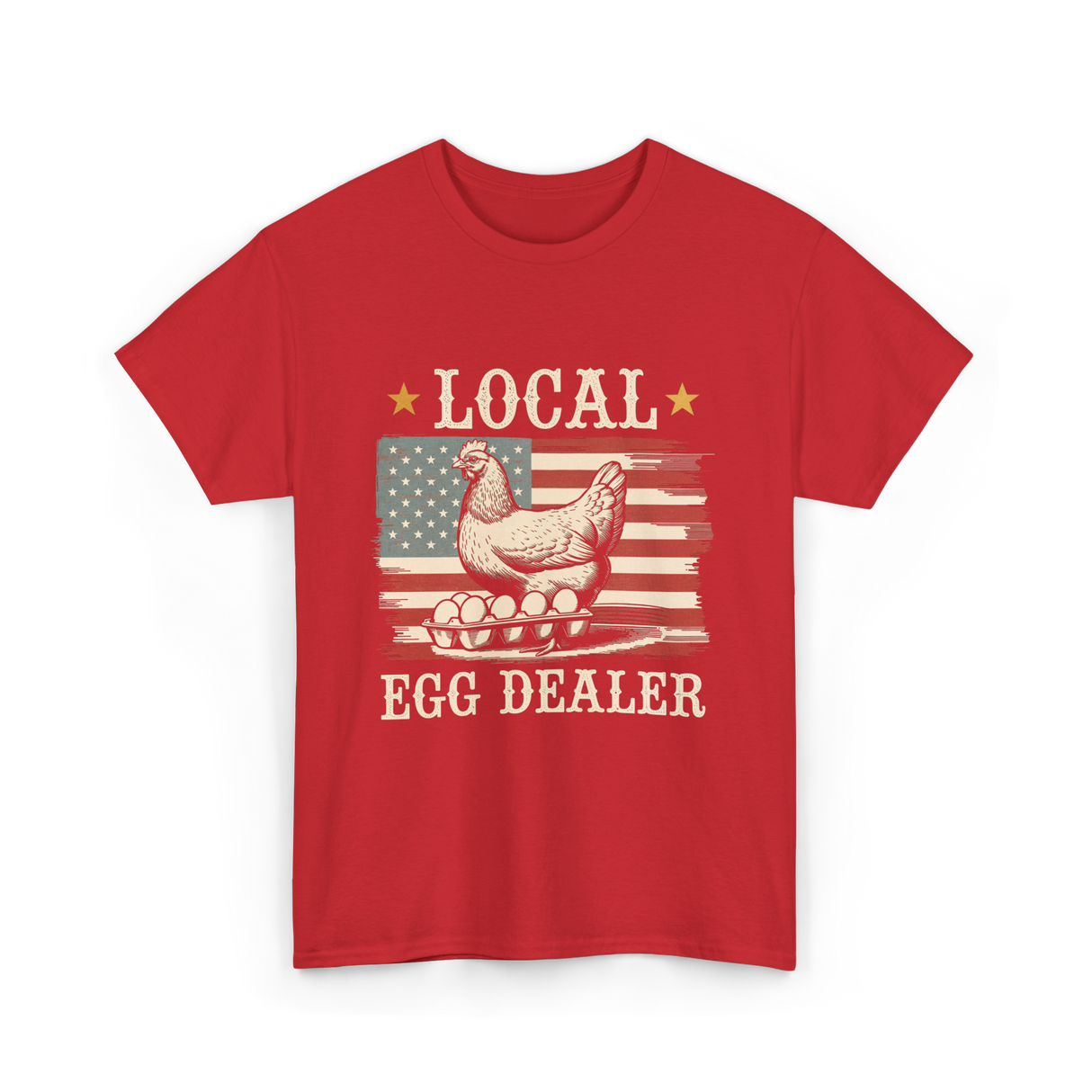 Local Egg Dealer Chicken Farmer T-Shirt - Red