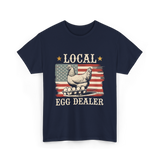 Local Egg Dealer Chicken Farmer T-Shirt - Navy