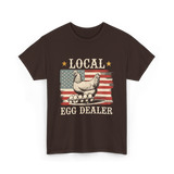 Local Egg Dealer Chicken Farmer T-Shirt - Dark Chocolate