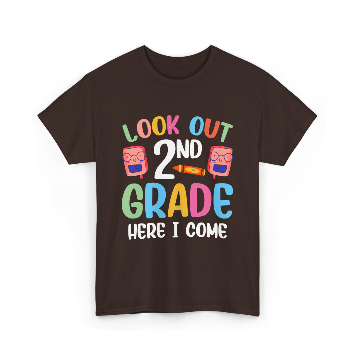 Look Out 2Nd Grade School T-Shirt - Dark Chocolate