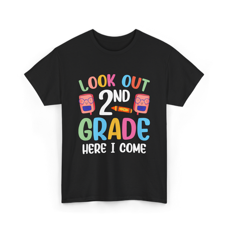 Look Out 2Nd Grade School T-Shirt - Black