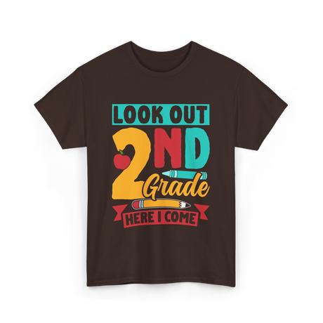 Look Out 2Nd Grade School T-Shirt - Dark Chocolate