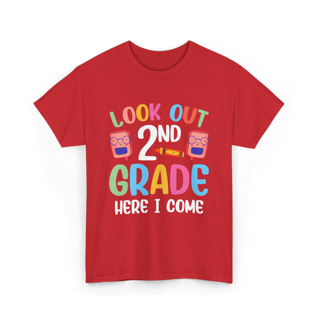 Look Out 2Nd Grade School T-Shirt - Red