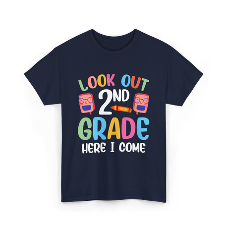 Look Out 2Nd Grade School T-Shirt - Navy