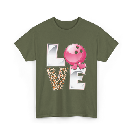 Love Bowling Bowler T-Shirt - Military Green