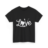 Love Dentistry Dental Care T-Shirt - Black