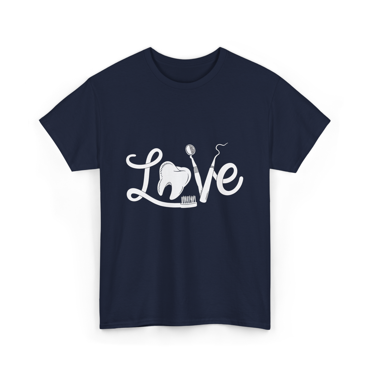 Love Dentistry Dental Care T-Shirt - Navy