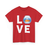 Love Goldfish Pet Fish Aquarist T-Shirt - Red