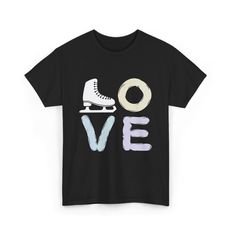 Love Ice Skate Figure Skating T-Shirt - Black