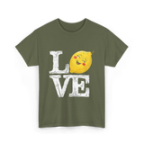 Love Lemon Citrus Summer Fruit T-Shirt - Military Green