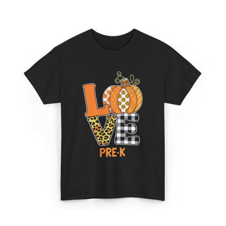 Love Pre-K Pumpkin Teacher T-Shirt - Black