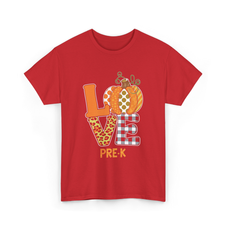 Love Pre-K Pumpkin Teacher T-Shirt - Red