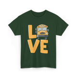 Love School Bus Driver Bus T-Shirt - Forest Green