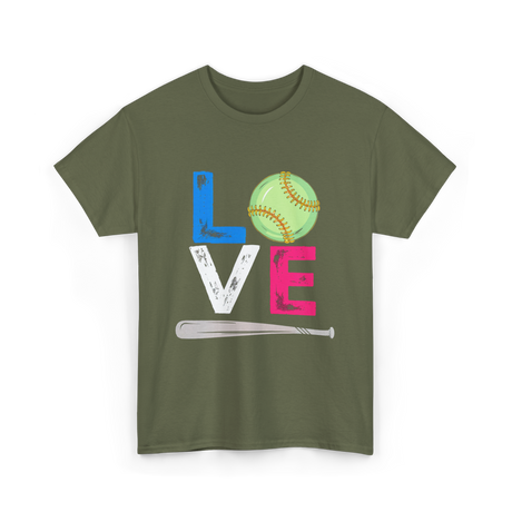 Love Softball Sports Fans T-Shirt - Military Green