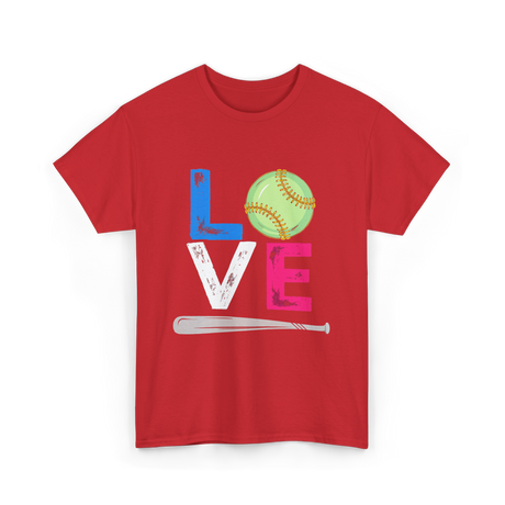 Love Softball Sports Fans T-Shirt - Red