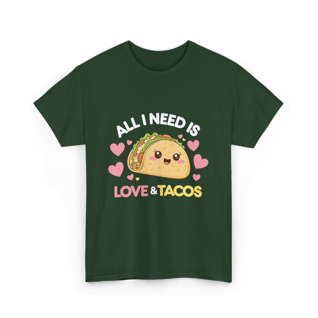 Love Tacos T-Shirt - Forest Green