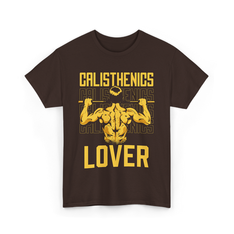 Lover Bodyweight Fitness Calisthenics T-Shirt - Dark Chocolate