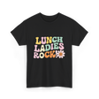 Lunch Ladies Rock Cafeteria Crew T-Shirt - Black