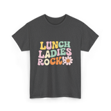 Lunch Ladies Rock Cafeteria Crew T-Shirt - Dark Heather