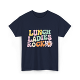 Lunch Ladies Rock Cafeteria Crew T-Shirt - Navy