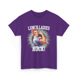 Lunch Ladies Rock Cafeteria Workers T-Shirt - Purple