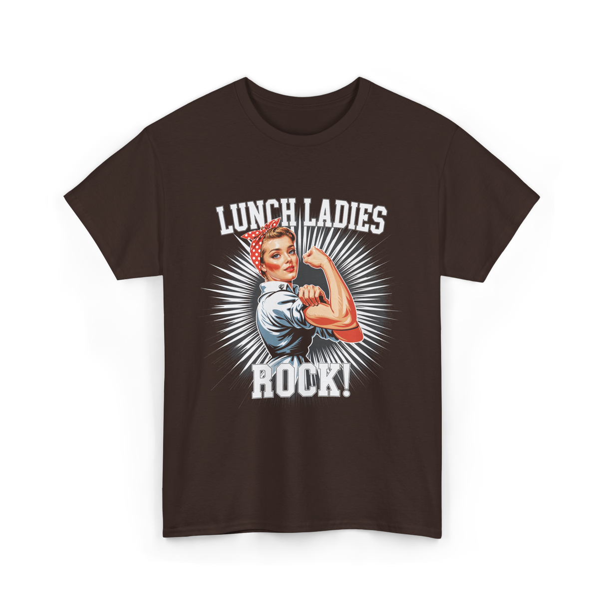 Lunch Ladies Rock Cafeteria Workers T-Shirt - Dark Chocolate