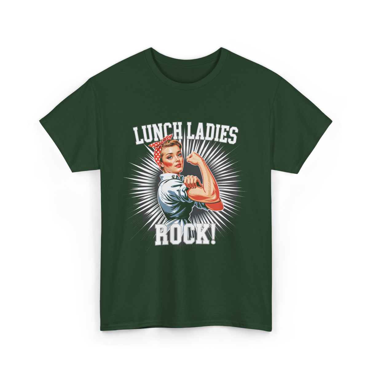 Lunch Ladies Rock Cafeteria Workers T-Shirt - Forest Green