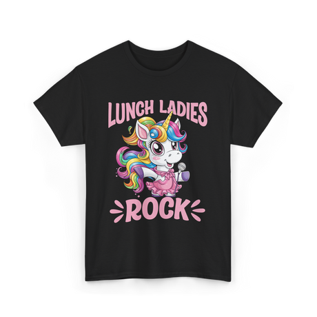 Lunch Ladies Rock Cute Unicorn T-Shirt - Black