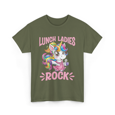 Lunch Ladies Rock Cute Unicorn T-Shirt - Military Green