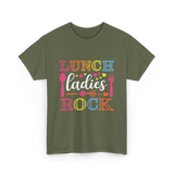 Lunch Ladies Rock Lunch Ladies T-Shirt - Military Green