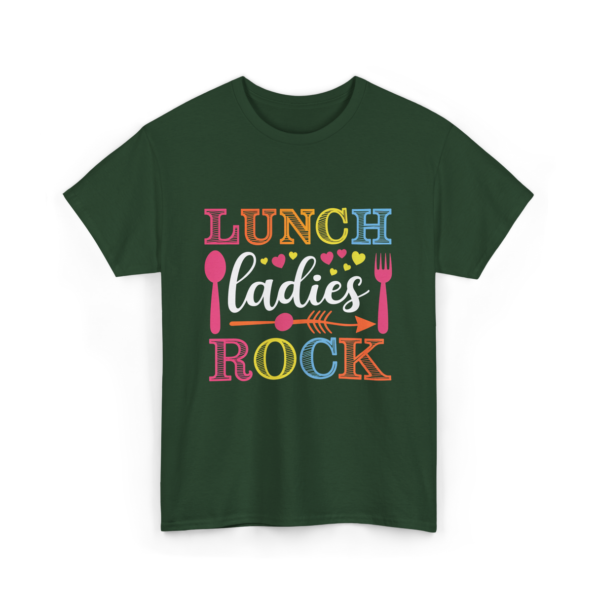 Lunch Ladies Rock Lunch Ladies T-Shirt - Forest Green