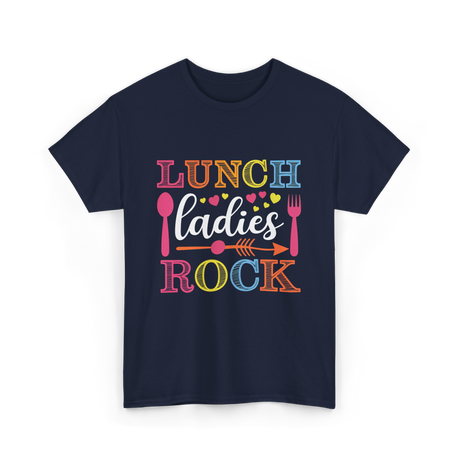 Lunch Ladies Rock Lunch Ladies T-Shirt - Navy