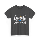 Lunch Ladies Rock Lunch Lady T-Shirt - Dark Heather