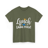 Lunch Ladies Rock Lunch Lady T-Shirt - Military Green