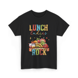 Lunch Ladies Rock School Cafeteria T-Shirt - Black