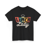 Lunch Lady Cafeteria Worker T-Shirt - Black