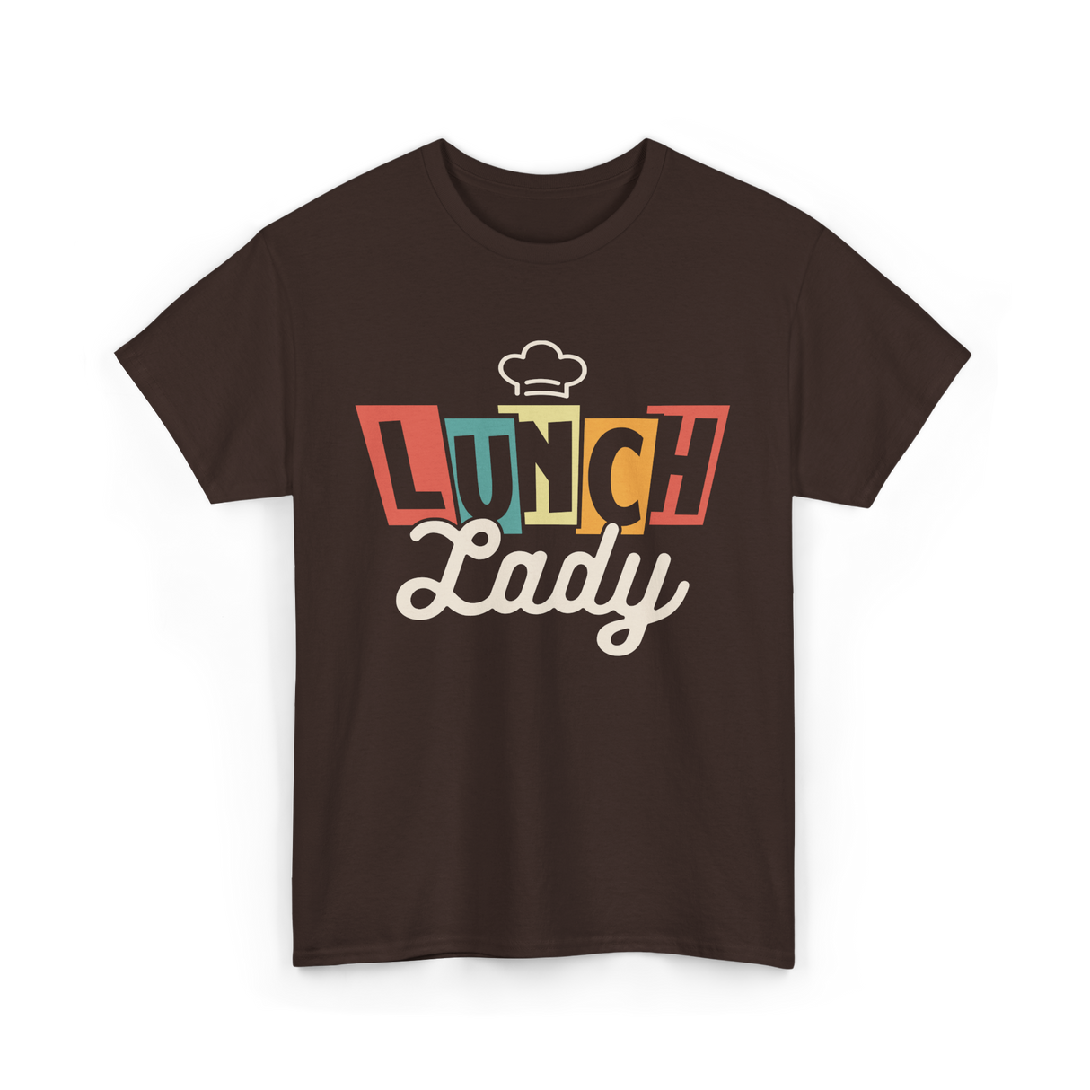 Lunch Lady Cafeteria Worker T-Shirt - Dark Chocolate