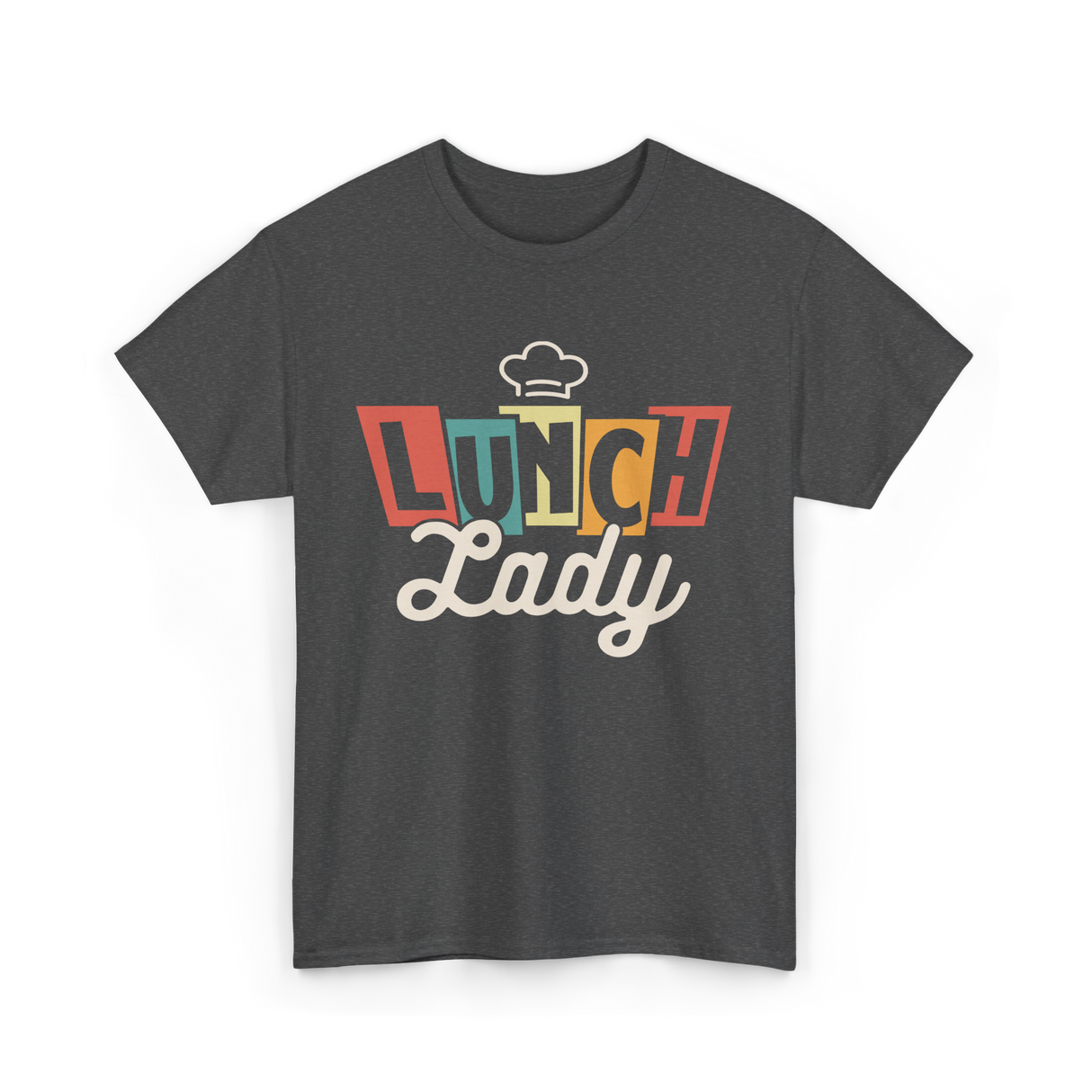 Lunch Lady Cafeteria Worker T-Shirt - Dark Heather