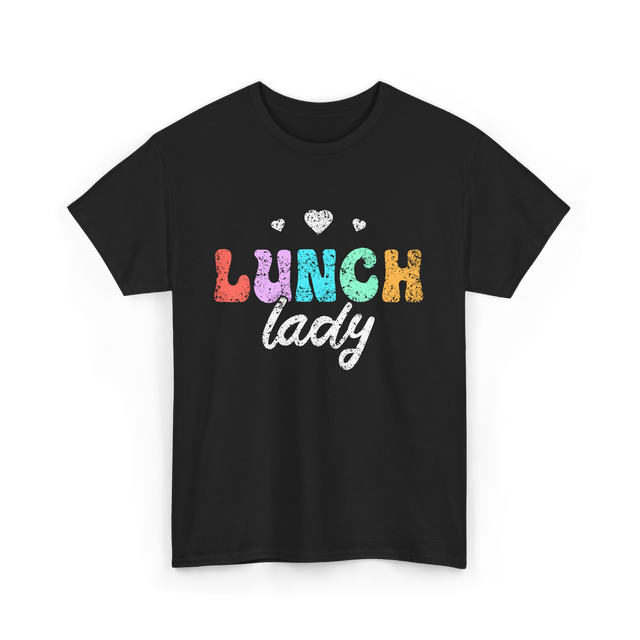 Lunch Lady Cafeteria Worker T-Shirt - Black