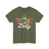 Lunch Lady Cafeteria Worker T-Shirt - Military Green